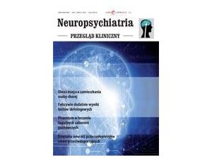 Neuropsychiatria. Przegląd Kliniczny NR 3(6)/2010