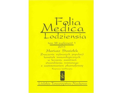 Folia Medica Lodziensia t. 38 suplement 1 2011