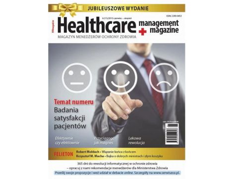 Healthcare Management Magazine 6 (11)/2013 czerwiec – sierpień