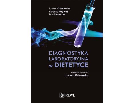 Diagnostyka laboratoryjna w dietetyce