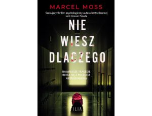 Nie wiesz dlaczego