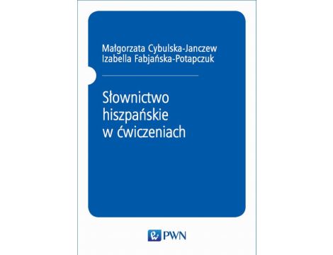 Słownictwo hiszpańskie w ćwiczeniach