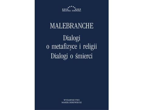 Dialogi o metafizyce i religii. Dialogi o śmierci