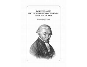 Immanuel Kant und die kopernikanische Wende in der Philosophie