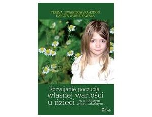 Rozwijanie poczucia własnej wartości u dzieci w młodszym wieku szkolnym