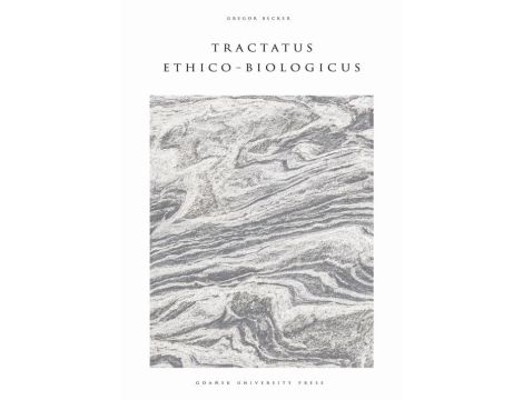 Tractatus Ethico-Biologicus