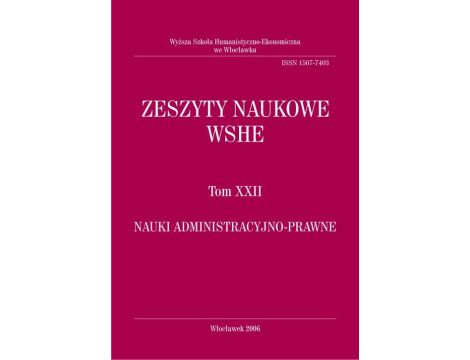 Zeszyty Naukowe WSHE, t. XXII, Nauki Administracyjno-Prawne