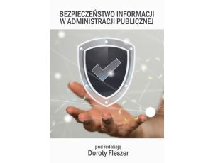 Bezpieczeństwo informacji w administracji publicznej