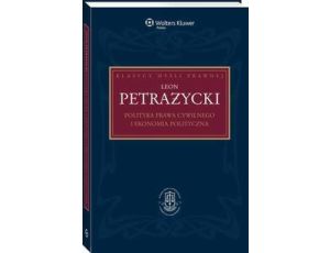 Polityka prawa cywilnego i ekonomia polityczna