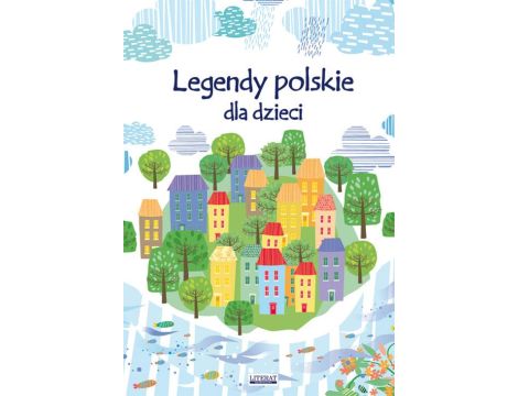 Legendy polskie dla dzieci