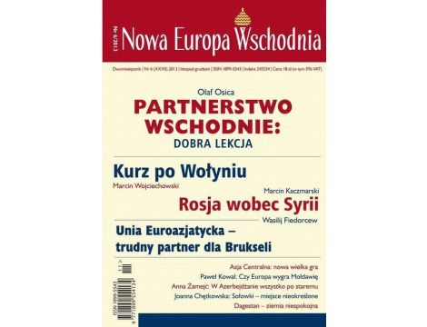 Nowa Europa Wschodnia 6/2013. Partnerstwo wschodnie