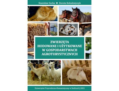 Zwierzęta hodowane i użytkowane w gospodarstwach agroturystycznych