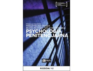 Psychologia penitencjarna. Rozdział 1-2
