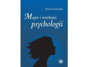 Magia i mitologia psychologii