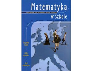 Matematyka w Szkole. Czasopismo dla nauczycieli szkół średnich. Nr 9