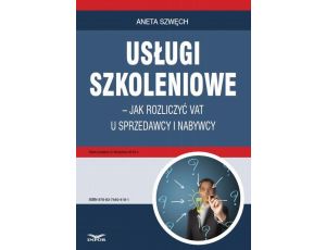 Usługi szkoleniowe – jak rozliczyć VAT u sprzedawcy i nabywcy