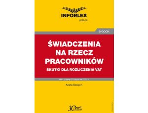 Świadczenia na rzecz pracowników – skutki dla rozliczenia VAT