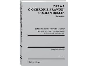 Ustawa o ochronie prawnej odmian roślin. Komentarz