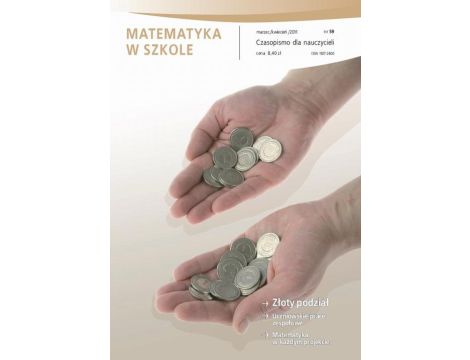 Matematyka w Szkole. Czasopismo dla nauczycieli. Nr 59