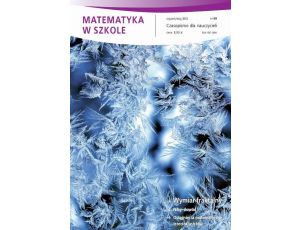 Matematyka w Szkole. Czasopismo dla nauczycieli. Nr 68