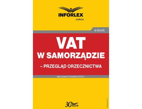 VAT w samorządzie – przegląd orzecznictwa