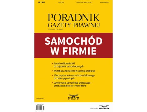 Samochód w firmie Poradnik Gazety Prawnej 7/2018