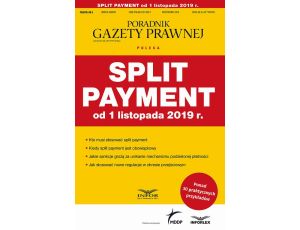 Split payment od 1 listopada 2019 r.