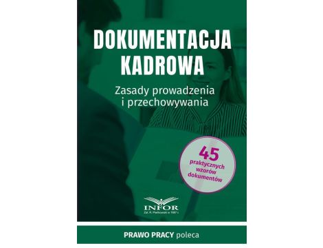 Dokumentacja Kadrowa. Zasady prowadzenia i przechowywania