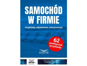 Samochód w firmie.Przykłady, objaśnienia , interpretacje