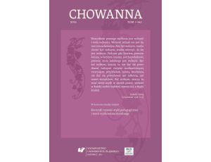 „Chowanna” 2016. T. 1 (46): Kierunki rozwoju etyki pedagogicznej i teorii wychowania moralnego
