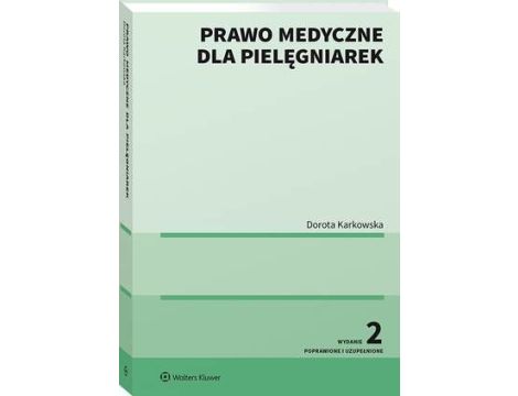 Prawo medyczne dla pielęgniarek