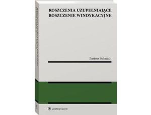 Roszczenia uzupełniające roszczenie windykacyjne