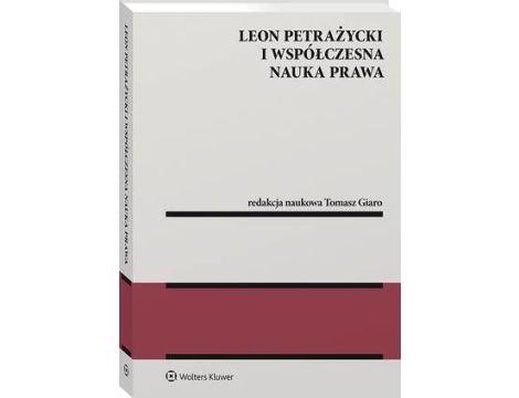 Leon Petrażycki i współczesna nauka prawa