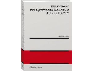 Sprawność postępowania karnego a jego koszty