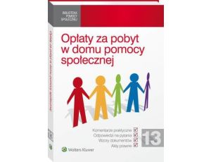 Opłaty za pobyt w domu pomocy społecznej