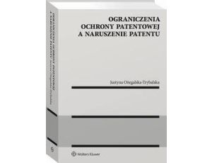 Ograniczenia ochrony patentowej a naruszenie patentu