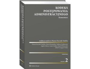 Kodeks postępowania administracyjnego. Komentarz