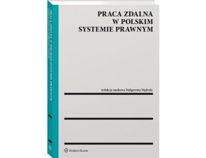 Praca zdalna w polskim systemie prawnym