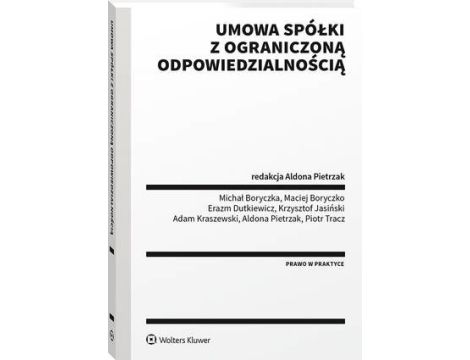 Umowa spółki z ograniczoną odpowiedzialnością