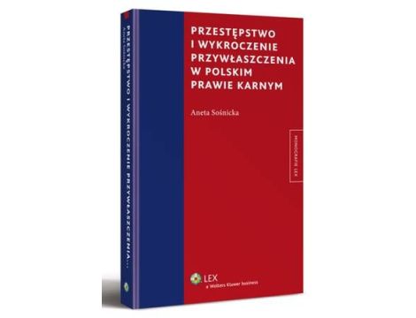 Przestępstwo i wykroczenie przywłaszczenia w polskim prawie karnym