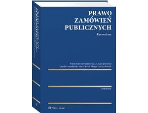 Prawo zamówień publicznych. Komentarz