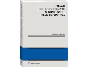 Prawo ochrony klimatu w kontekście praw człowieka