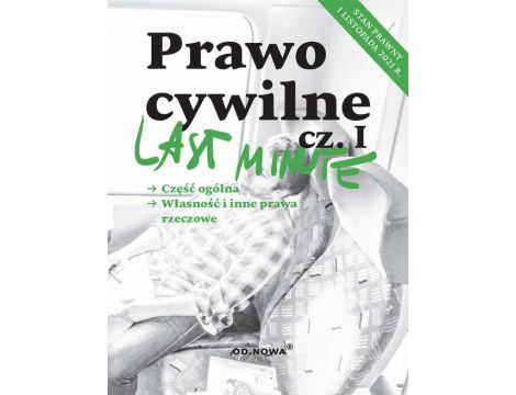 Last Minute Prawo cywilne cz.I - listopad 2021