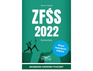 ZFŚS 2022 komentarz