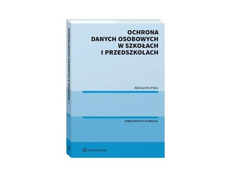 Ochrona danych osobowych w szkołach i przedszkolach