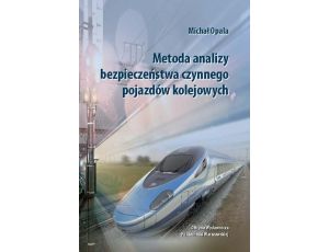 Metoda analizy bezpieczeństwa czynnego pojazdów kolejowych