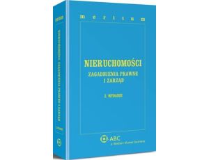 MERITUM Nieruchomości. Zagadnienia prawne i zarząd