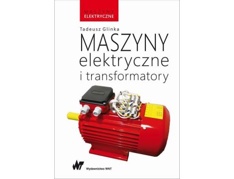Maszyny elektryczne i transformatory