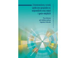 Zrównoważony rozwój społeczno-gospodarczy województw oraz miast i gmin wiejskich