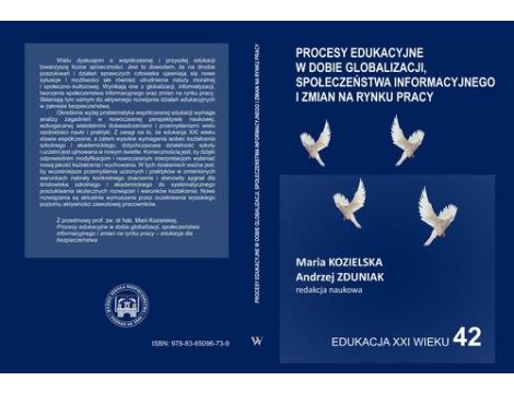 Procesy edukacyjne w dobie globalizacji, społeczeństwa informacyjnego i zmian na rynku pracy
